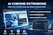 develop ai powered chrome extension for scripting web scraping automation bot