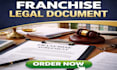 franchise disclosure document fdd and franchise agreement