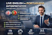 interpret english and portuguese simultaneously live interpreter and translator