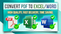 do fast PDF to excel and PDF to word conversion
