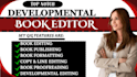 do developmental book editing, developmental book editor, proofread novel book