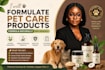 formulate pet care products formula naturally and uniquely