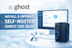 install setup and optimise a self hosted ghost cms blog