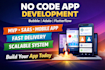 build no code app on adalo, bubble, flutterflow, glide, mvp, ai app development