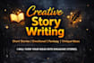 write creative short stories and  content  writing