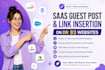 do saas guest post and saas link insertion on DR 93 websites