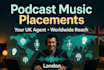 get your music placed in podcasts