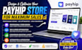 design and optimize your payhip store for maximum  sales