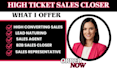 do high ticket sales closer salesperson appointment settings telemarketing sdr