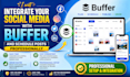 integrate your social media with buffer and schedule posts professionally