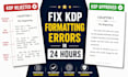fix your KDP book formatting errors and get it approved in 24 hours