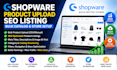 shopware product upload SEO listing optimization bulk catalog store setup
