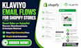 setup converting klaviyo email flows for your shopify store