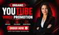 promote your youtube videos to real viewers