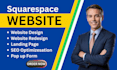 design, redesign, and develop professional squarespace websites