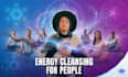 perform a powerful energy cleansing