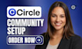 setup circle so online course community circle so skool community manager