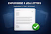 write a professional employment verification letter for visa within 24 hours