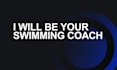 be your swimming coach forever
