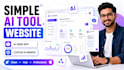 build a simple ai tool website, ai web app, or custom ai website