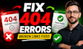 fix 404 errors, broken links, and wordpress issues fast