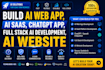 build ai web app, ai saas, chatgpt app, full stack ai development, ai website