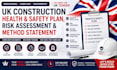 write UK construction health safety plan, rams, risk assessment