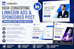 create high converting linkedin ads and sponsored post designs