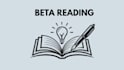 beta read, critique your manuscript, review your book as a reader