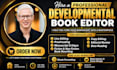 handle your manuscript pre publishing process from editing to publication