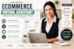 be your ecommerce customer support and virtual assistant