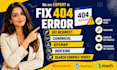 fix 404 error, 301 redirect, canonical, sitemap, indexing, search console issues
