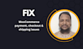 fix woocommerce payment, checkout and shipping issues
