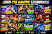 design high CTR gaming youtube thumbnails