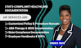 write home healthcare state compliance documentation, write policy and procedure