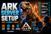setup and install your ark survival evolved server