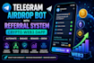 build telegram airdrop bot, referral bot, referral system crypto bot web3 dapp