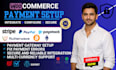 setup paypal, stripe, paystack, flutterwave cryptocurrency for woocommerce store