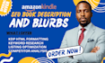 write seo optimized amazon kindle book description, book blurb that sells