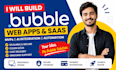 build bubble app, bubble website, bubble saas, bubbleio ai app, weweb deveioper