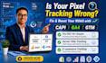 set up and fix facebook pixel, conversion API, ga4 and GTM tracking