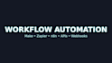 automate your workflow with make, zapier, n8n, apis, or webhooks