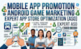 do mobile app promotion, android game marketing and expert app store promotion