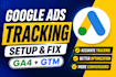 setup and fix google ads conversion tracking with ga4 and GTM