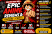 write engaging anime reviews, episode breakdowns, and otaku content