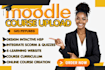 upload moodle course fast for smooth learning experience