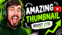 design amazing youtube thumbnails that boost CTR
