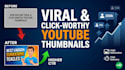 design viral youtube thumbnails that increase your CTR