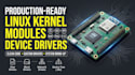 develop custom linux kernel modules, device drivers, and bsp