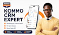 be your kommo CRM ai automation expert fix whatsapp, boost sales ROI, chatbot